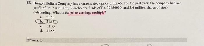 i need clarification for the answer please 56. Hingoli Helium Company has