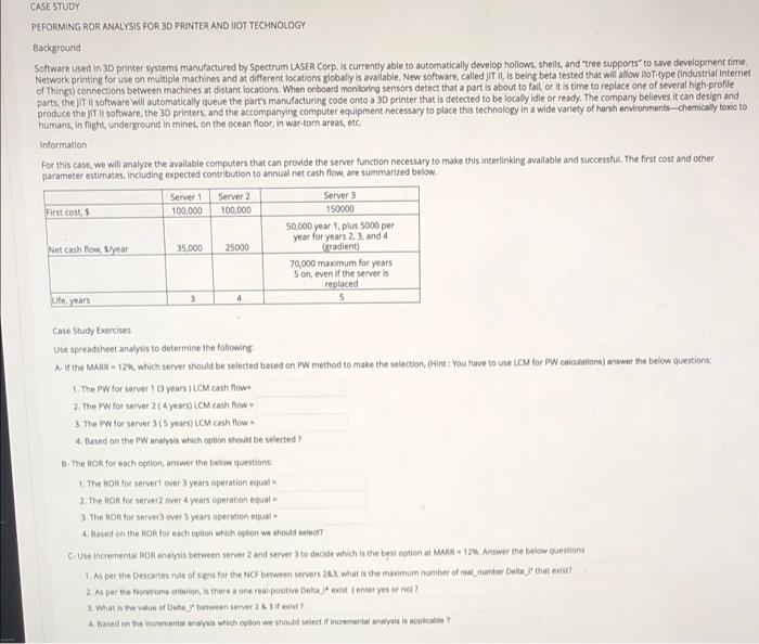  CASE STUDY PEFORMING ROR ANALYSIS FOR 3D PRINTER AND IOT TECHNOLOGY