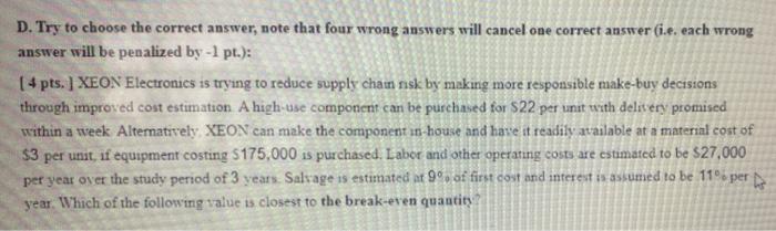  D. Try to choose the correct answer, note that four wrong