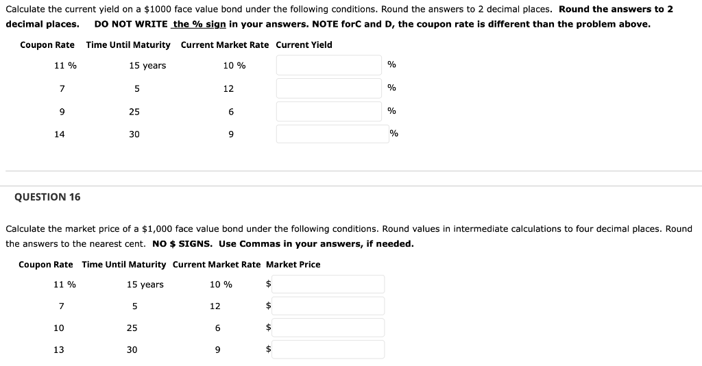 Calculate the current yield on a $1000 face value bond under