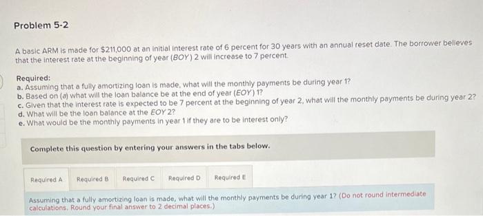  A basic ARM is made for $211,000 at an initial interest