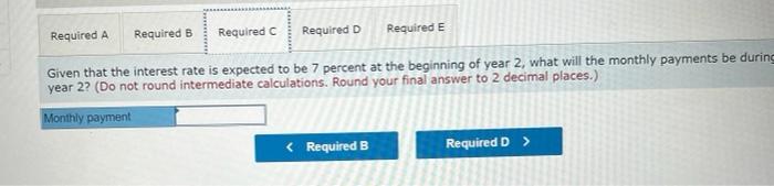 (80Y)2 will increase to 7 percent. Required: a. Assuming that a fully