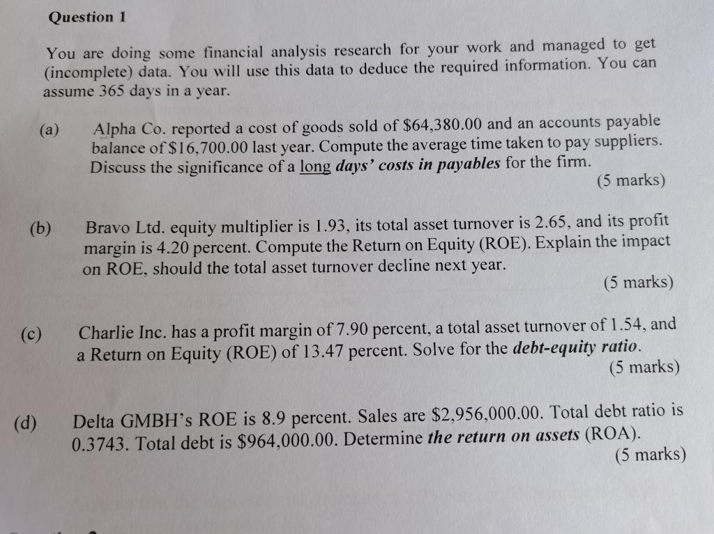 How to solve Q1(a) -(d) ? Kindly include detail working Question