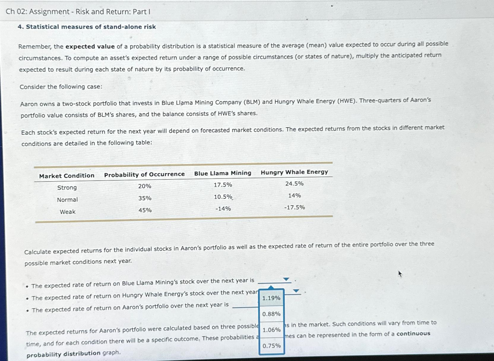  Ch 02: Assignment - Risk and Return: Part I 4. Statistical