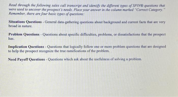  Read through the following sales call transcript and identify the different