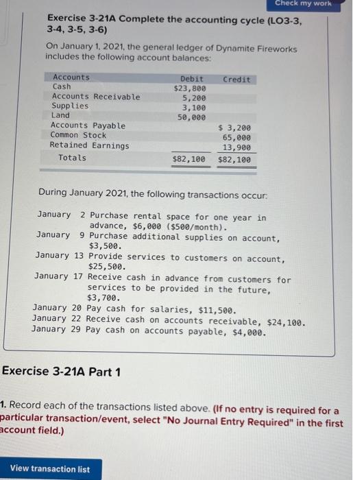  Exercise 3-21A Complete the accounting cycle (LO3-3, 3-4, 3-5, 3-6) On
