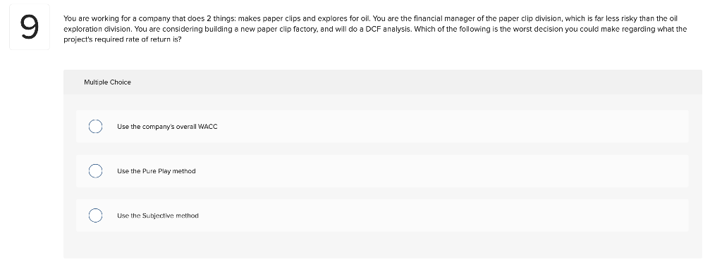 9 You are working for a company that does 2 things: