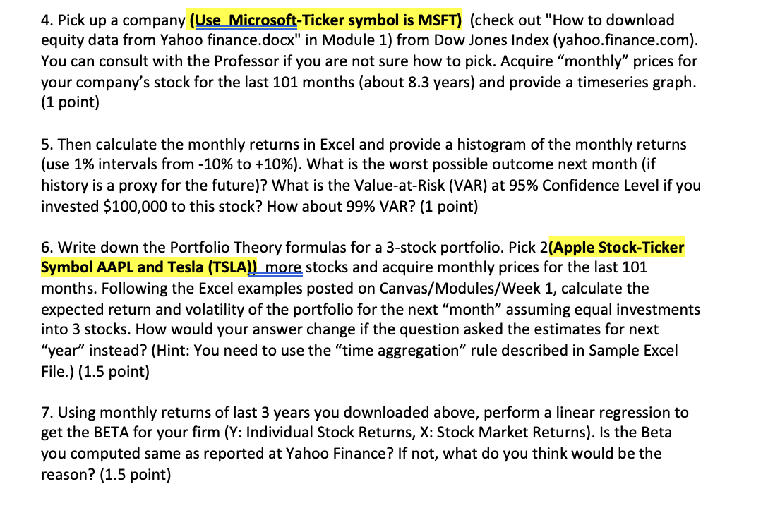  Pick up a company (Use Microsoft-Ticker symbol is MSFT)(check out "How