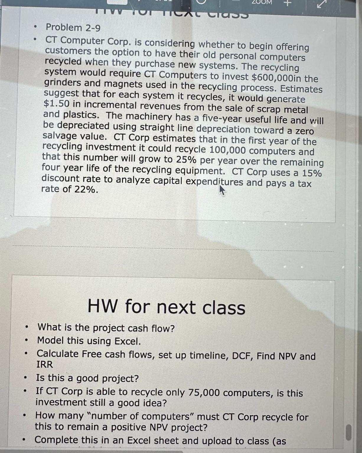  Problem 2-9 CT Computer Corp. is considering whether to begin offering