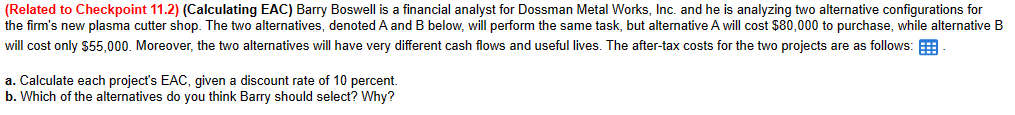  (Related to Checkpoint 11.2)(Calculating EAC) Barry Boswell is a financial analyst