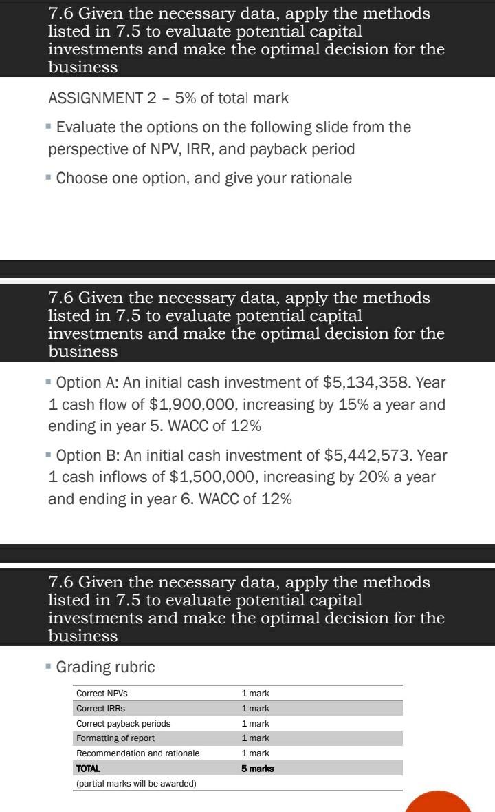  7.6 Given the necessary data, apply the methods listed in 7.5