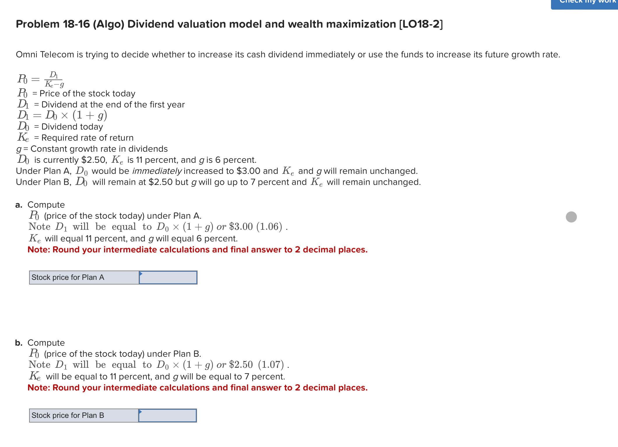  Problem 18-16(Algo) Dividend valuation model and wealth maximization [LO18-2] Omni Telecom
