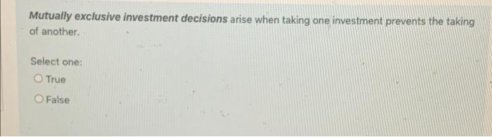 amount of external financing needed (EFN). Select one: True O False There