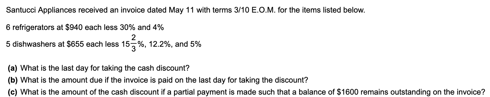 Santucci Appliances received an invoice dated May 11 with terms 3/10