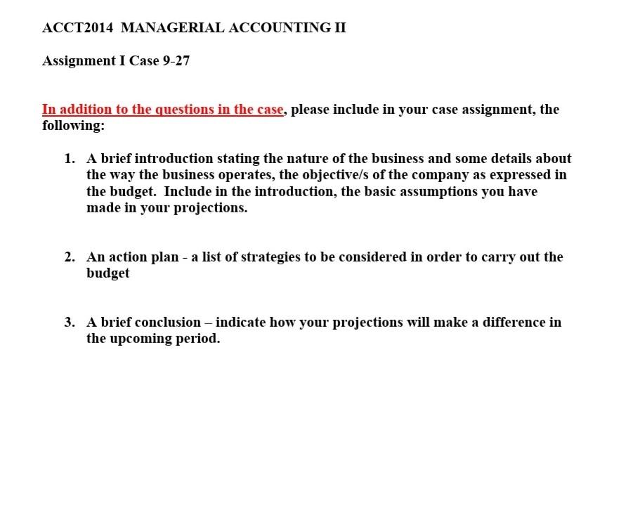 Knockoffs Unlimited company and number specific.) CASE 9-27 Master Budget with Supporting