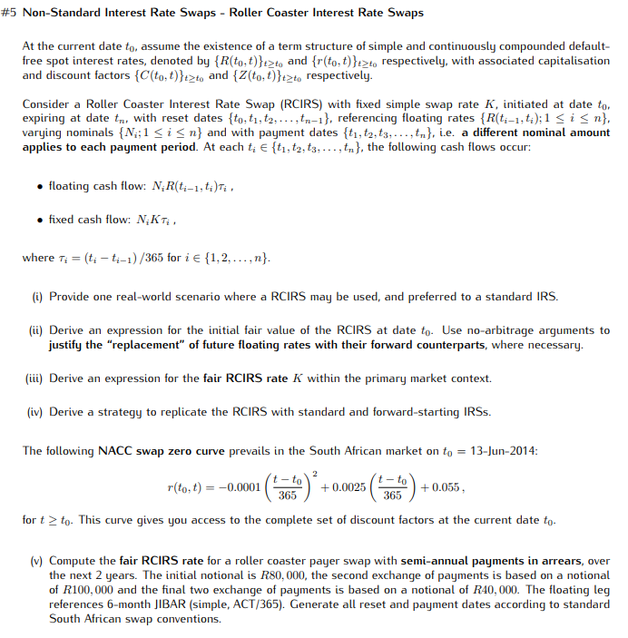  #5 Non-Standard Interest Rate Swaps - Roller Coaster Interest Rate Swaps