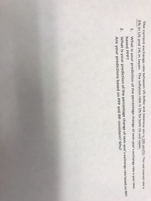  Please answer 1, 2 The current exchange rate between US dollar