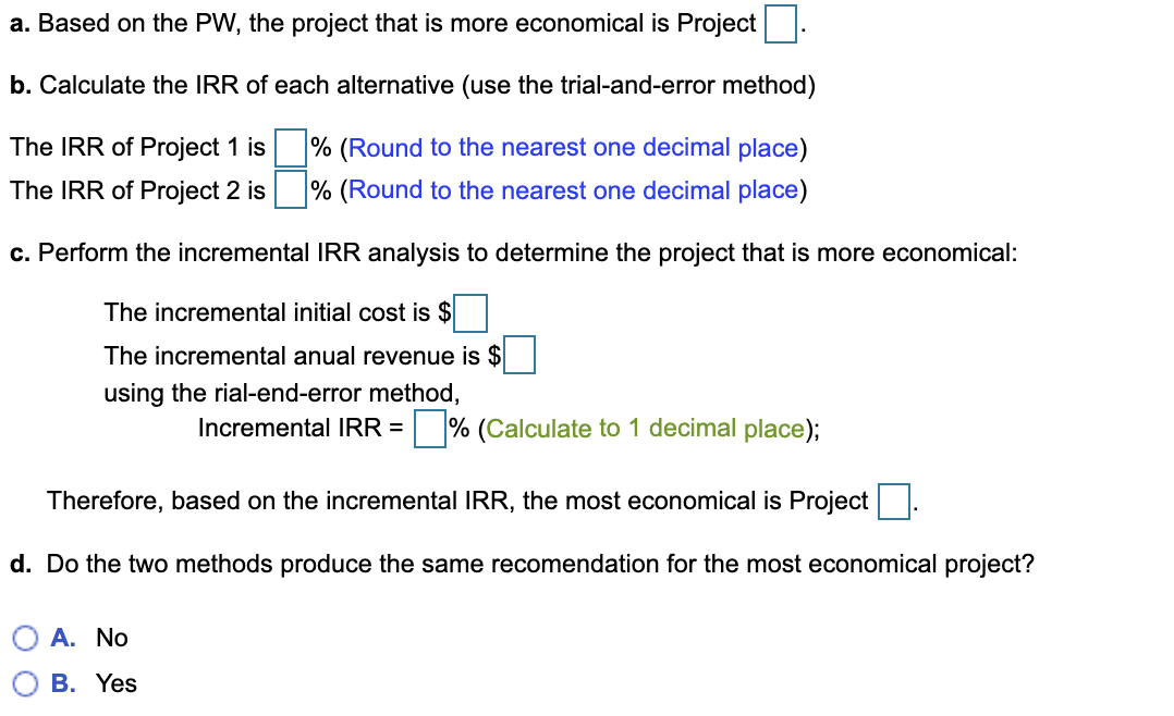 firm. The firm's MARR is 10% per year and the service life