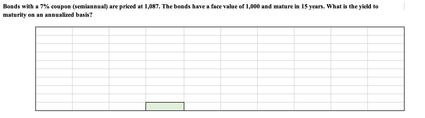  Please solve in EXCEL using excel formulas such as (ex: =NPV).