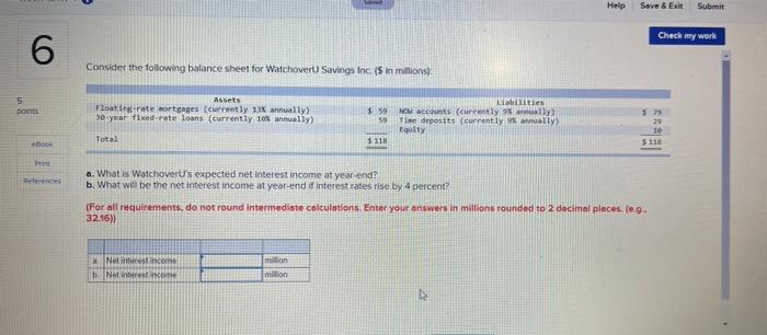  Help Save & Exit Submit Check my work 6 Consider the