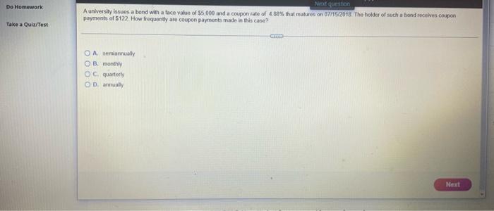  Do Homework Take a Quiz/Test Next question A university issues a