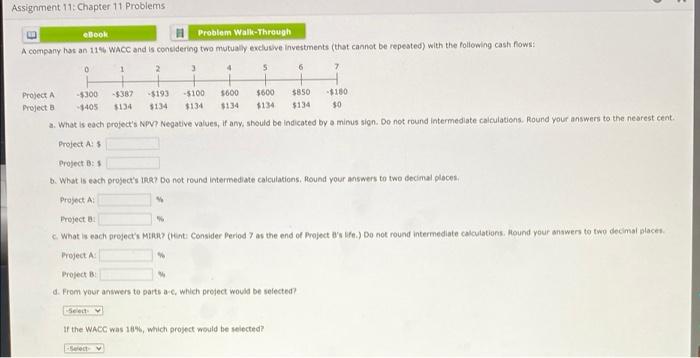  Assignment 11: Chapter 11 Problems eBook Problem Walk-Through A company has
