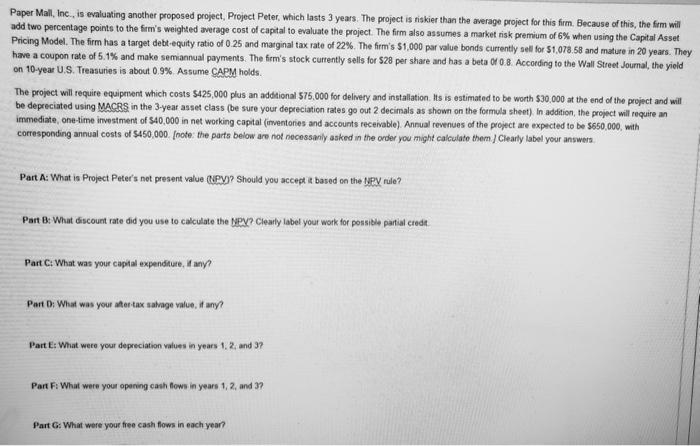  Paper Mall, Inc., is evaluating another proposed project, Project Peter, which