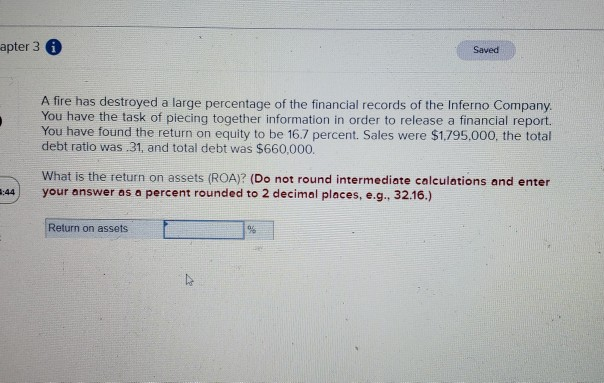  apter 3 Saved A fire has destroyed a large percentage of