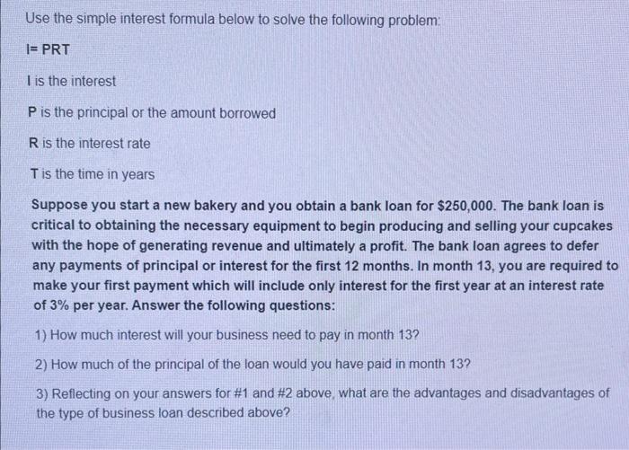 Can someone help me with this please? I= PRTI is the interest