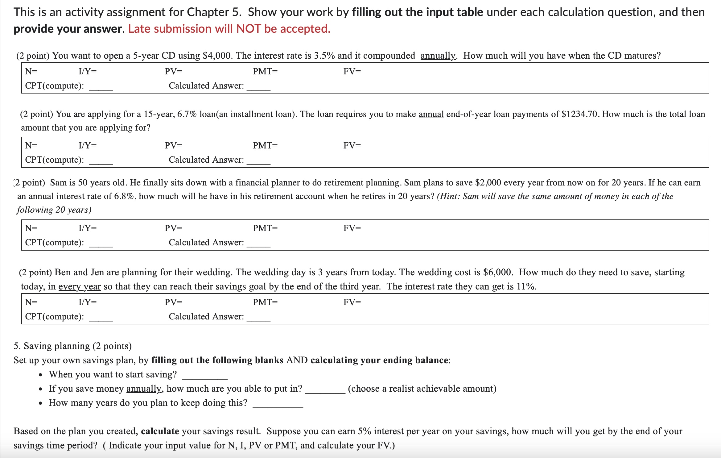 This is an activity assignment for Chapter 5 . Show your