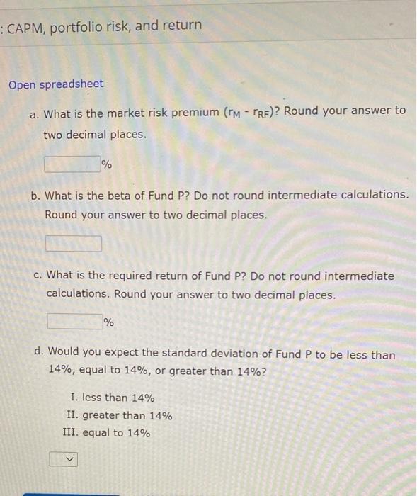 following information for three stocks, Stocks A, B, and C. The returns