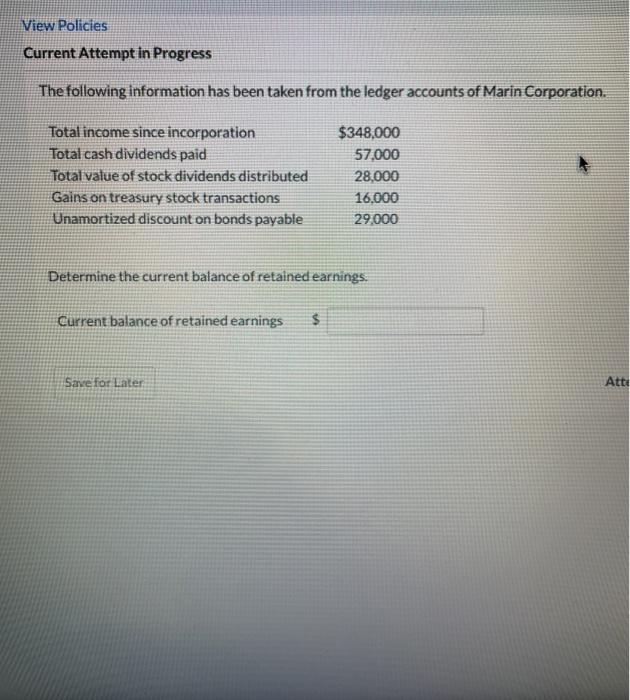  View Policies Current Attempt in Progress The following information has been