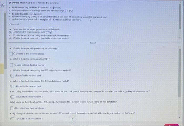  I need help with this problem (Common stock valuation) Assume the