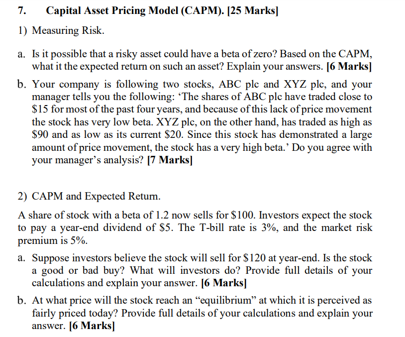 7. Capital Asset Pricing Model (CAPM). [25 Marks] 1) Measuring Risk.