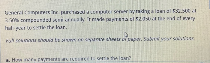  please explain how to do this General Computers Inc. purchased a