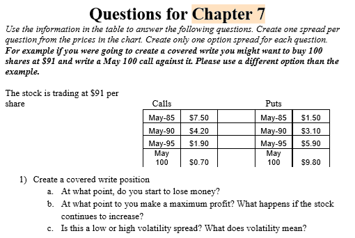  Questions for Chapter 7 Use the information in the table to