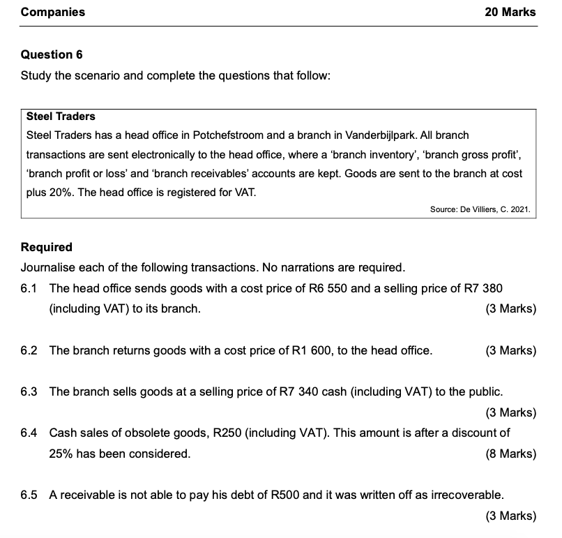  Companies 20 Marks Question 6 Study the scenario and complete the
