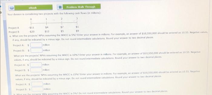 all parts are for same question eBook Problem Walk Through Your division