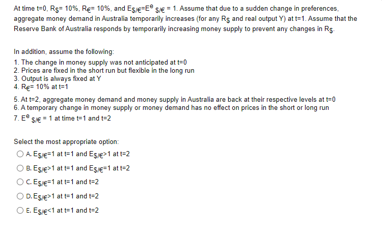  At time t=0, Rg= 10%, R= 10%, and E$/ -E $/