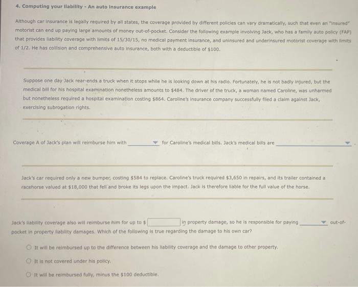  4. Computing your lfability-An auto insurance example Although car insurance is
