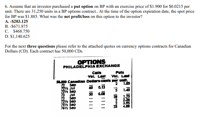 next three questions based on the closing December futures contract prices for