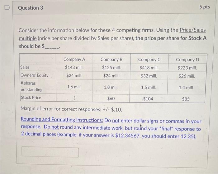 Question 3 please Question 3 5 pts Consider the information below for