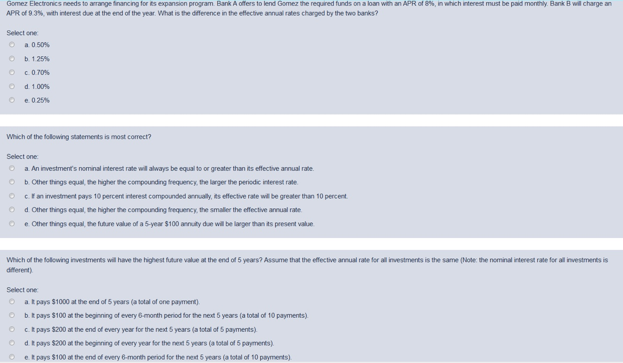 Gomez Electronics needs to arrange financing for its expansion program. Bank