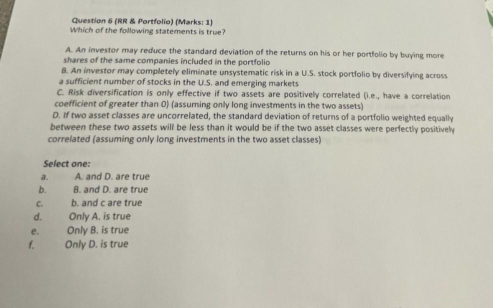 i need your urgent help please Question 6 (RR \& Portfolio) (Marks: