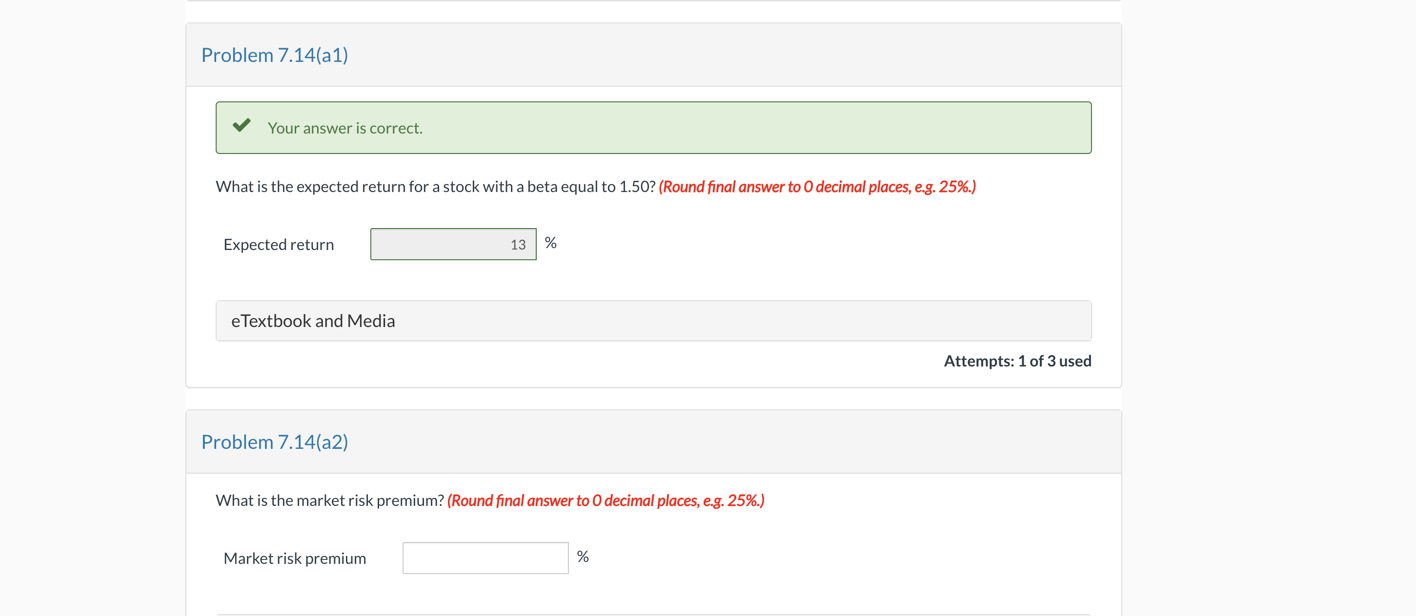  Problem 7.14(a1) Your answer is correct. What is the expected return