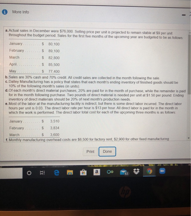 really confusing Dalley Manufacturing is preparing its master budget for the first