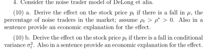  answer in words. no math needed 4. Consider the noise trader