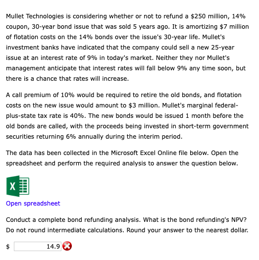  Mullet Technologies is considering whether or not to refund a $250