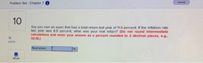  Problem Set - Chapter 7 Say you own an asset that