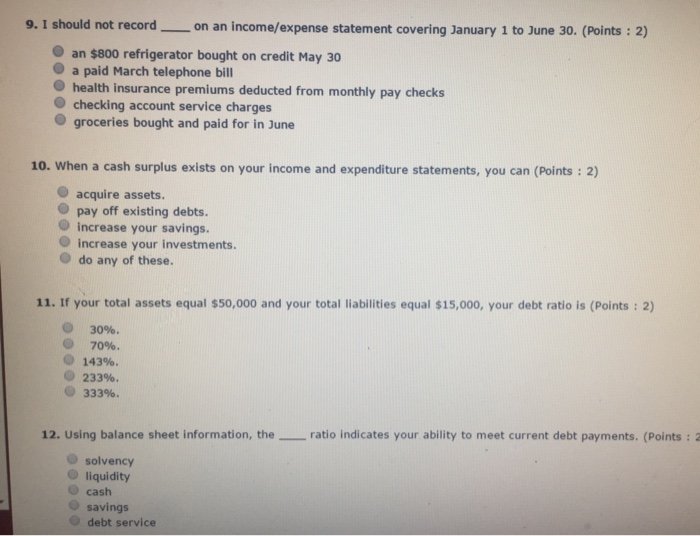 2. The main purpose of a budget is to (Points 2) O